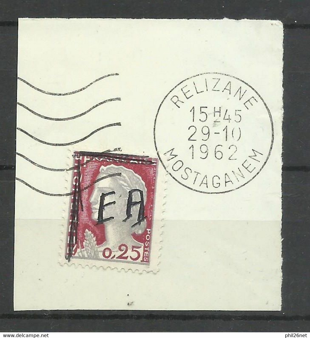 Algérie EA N°355 Sur Fragment Relizane (Mostaganem)  Le 29/10/1962 Surcharge à Main Noire B/TB Voir Scans Soldé ! ! ! - Usati