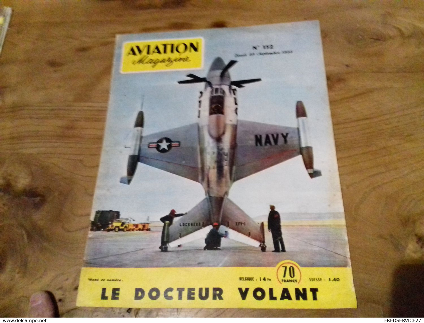 40/ AVIATION MAGAZINE N° 152 1955 LE DOCTEUR VOLANT NAVY LOCKNEED - Aviation