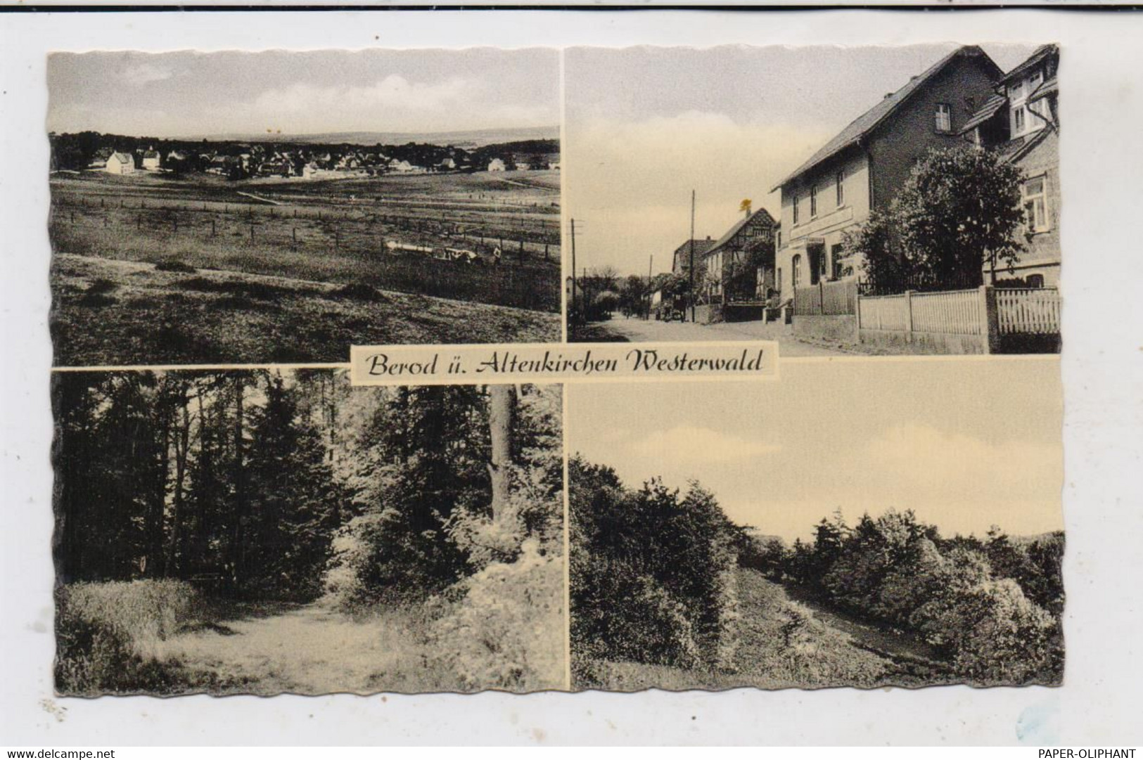 5230 ALTENKIRCHEN - BEROD, Gasthaus - Kaufhaus Müller, Dorfansicht, Waldpartien - Altenkirchen