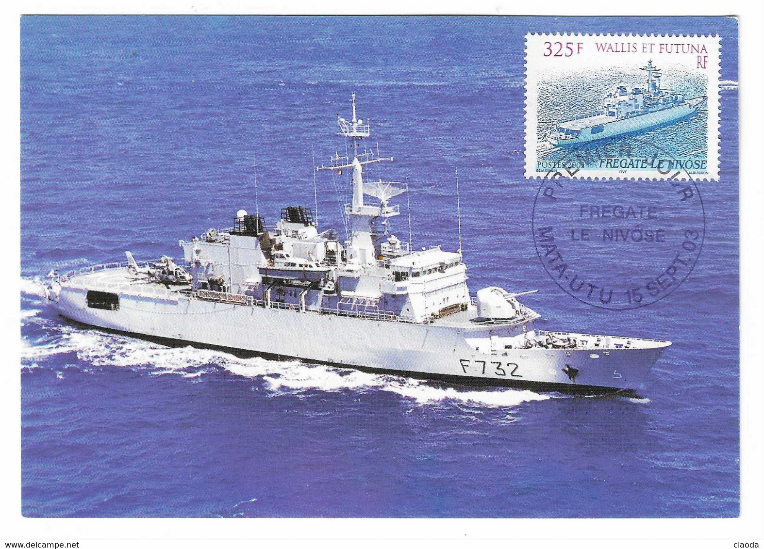 2 MN - MARINE NATIONALE - CP   FREGATE LE NIVOSE WALLIS ET FUTUNA  1er JOUR DU TIMBRE SEPTEMBRE 2003 - Briefe U. Dokumente