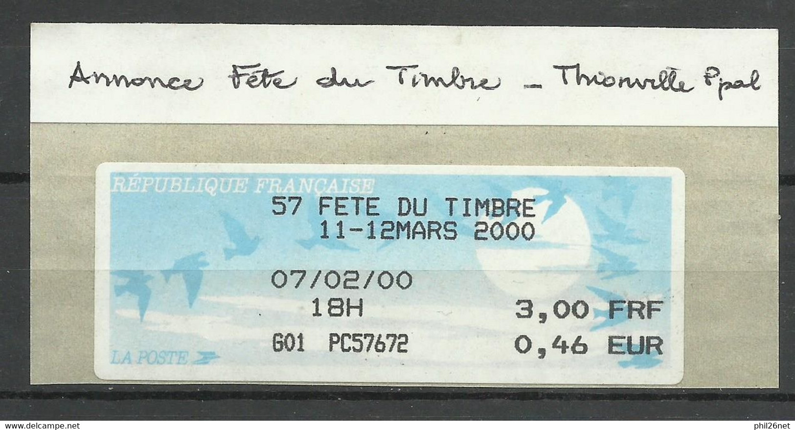 Vignette D'affranchissement Oiseaux De Jubert 0,46 Fête Du Timbre Thionville 11/3/2000 Neuve  B/TB Voir Scan Soldé ! ! ! - 1990 « Oiseaux De Jubert »