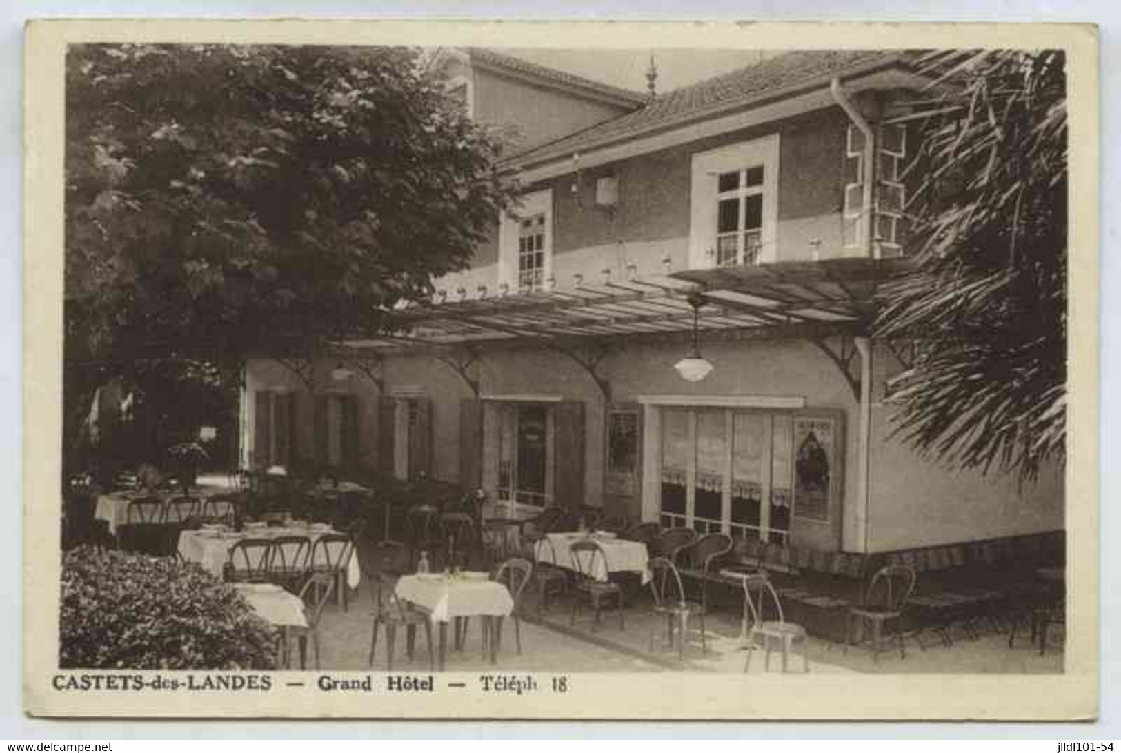 Castets Des Landes, Grand Hôtel, Téléph. 18 - Castets