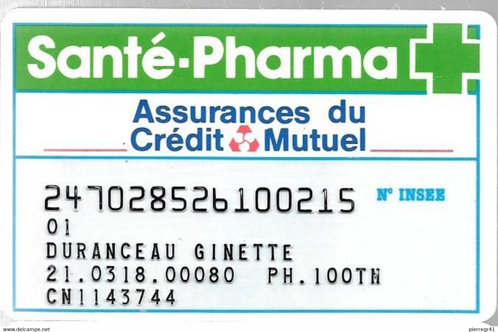 -CARTE-MAGNETIQUE-SANTE-PHARMA-ADHERENT-ASSURANCES Santé-Credit Mutuel-Vers 1986 --TBE-RARE - Other & Unclassified