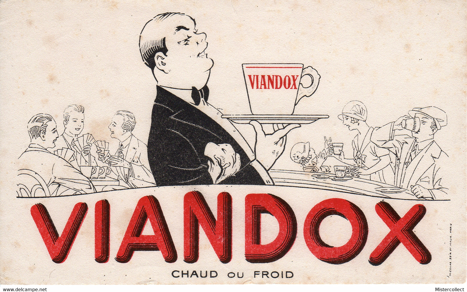 Buvard VIANDOX - Chaud Ou Froid - Suppen & Sossen