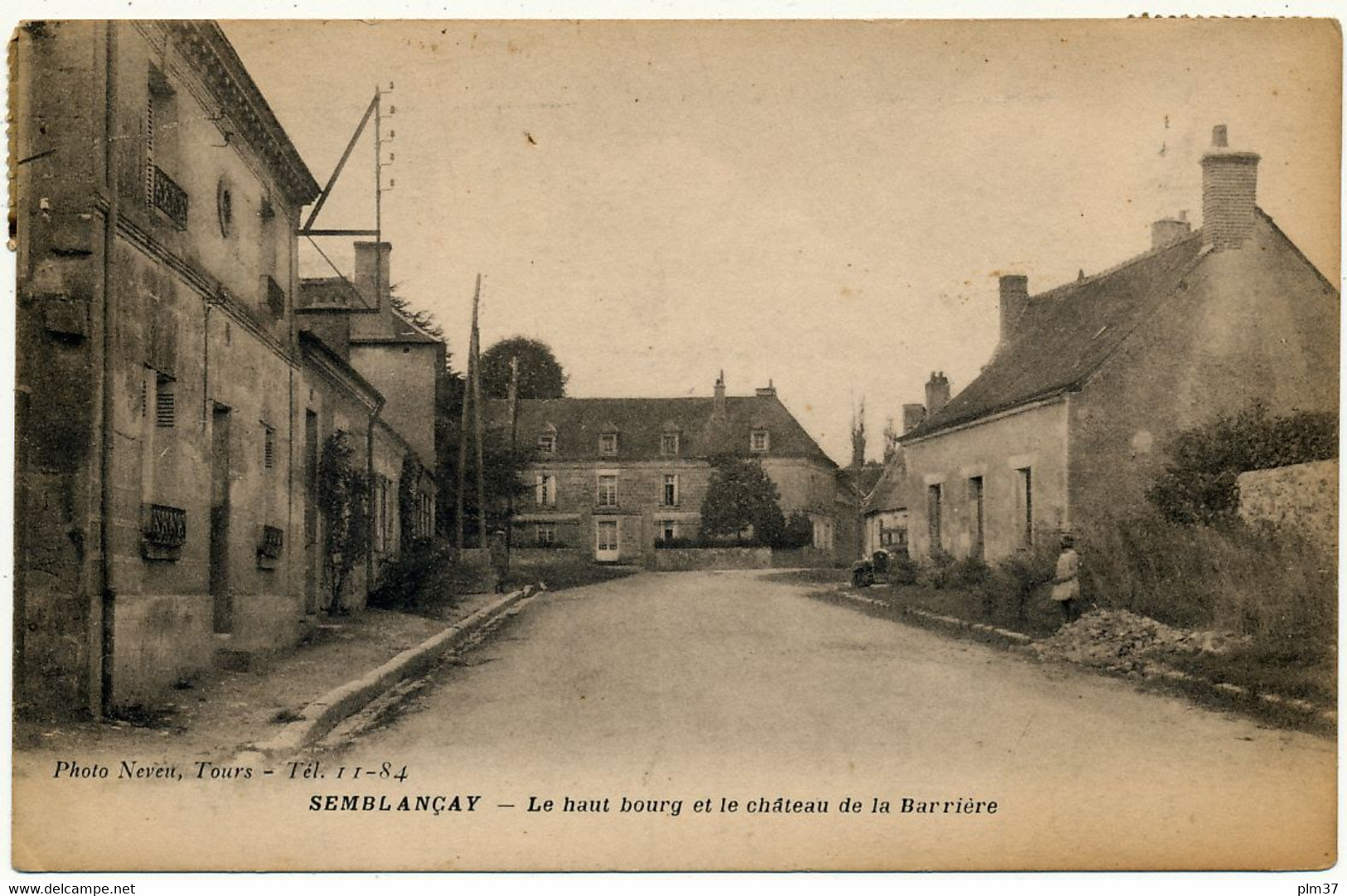 SEMBLANCAY - Le Haut Bourg - Semblançay