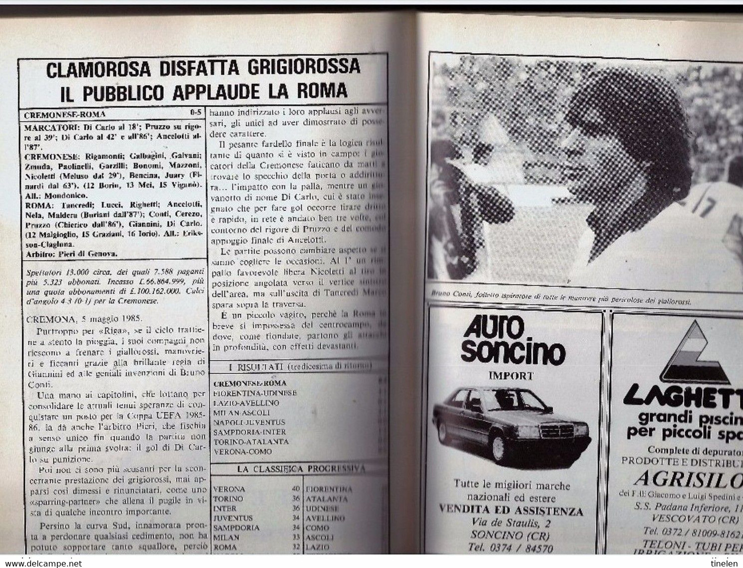 CREMONA - 1984/1985 RARO ALMANACCO GRIGIOROSSO   GIORNATA X GIORNATA TUTTO LO SFORTUNATO CAMPIONATO DELLA CREMONESE - Usati