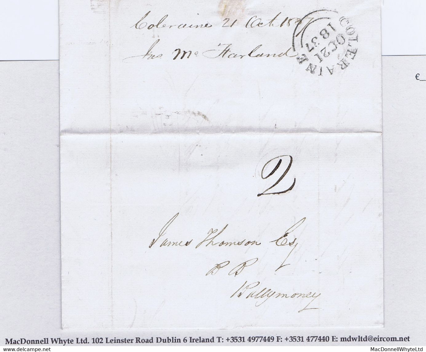 Ireland Derry 1837 Banking Letter To Ballymoney At "2" Lowest General Post Rate, COLERAINE OC 21 1837 Cds - Prephilately