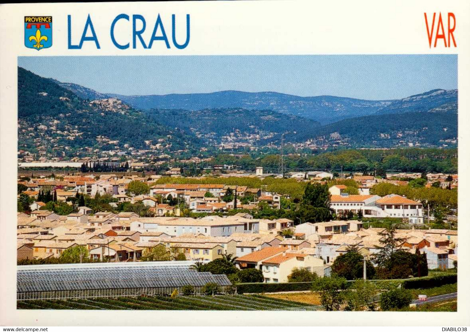 LA CRAU    ( VAR )    VUE GENERALE . PERSPECTIVE SUR SOLIIES VILLE - La Crau