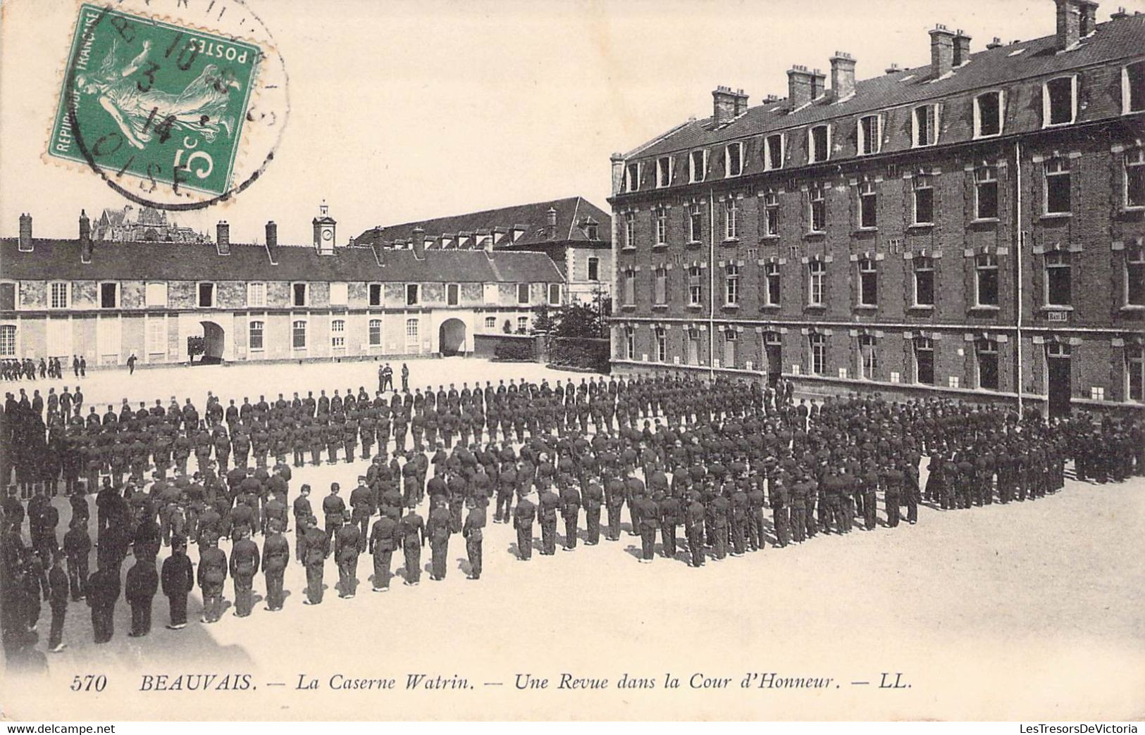 CPA France - Oise - Beauvais - La Caserne Watrin - Une Revue Dans La Cour D'Honneur - L. L. - Oblitérée 1914 - Beauvais