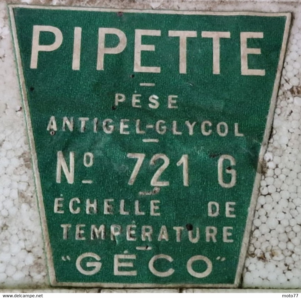 Ancien OUTIL Spécial GECO - Pipette PÈSE Antigel Batterie Véhicules - Verre Plastique -" Laissé Dans Son Jus "-vers 1960 - Andere Geräte