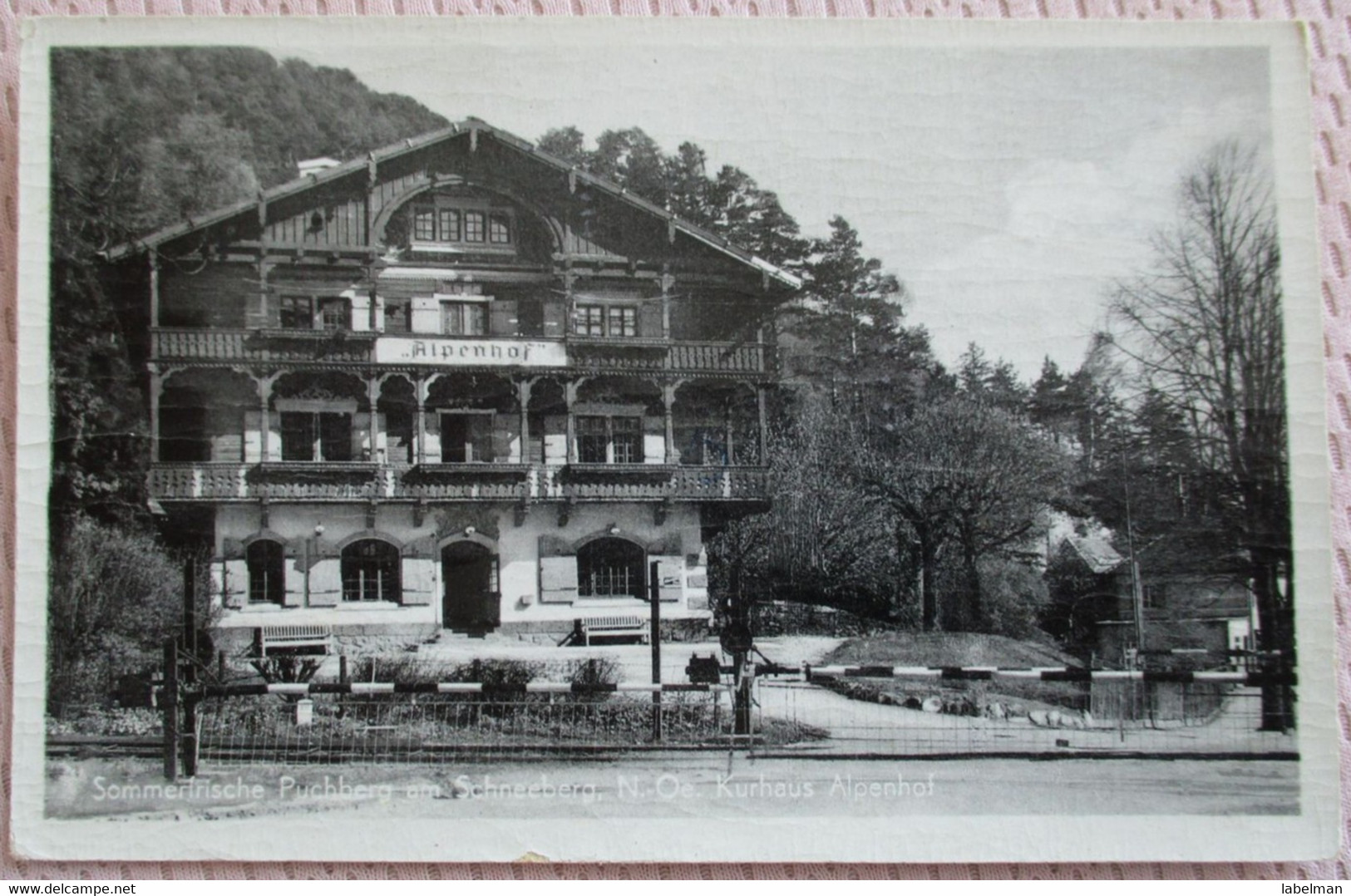 AUSTRIA ÖSTERREICH PUCHBERG HOTEL SCHNEEBERG PEN PC CP AK POSTKARTE POSTCARD ANSICHTSKARTE CARTE POSTALE CARTOLINA PHOTO - Attersee-Orte