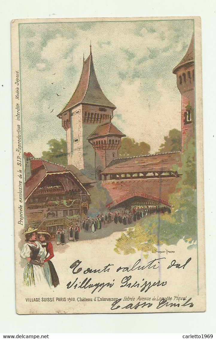 VILLAGE SUISSE PARIS 1900 - CHATEAU D'ESTAVAZER - VIAGGIATA   FP - Vaz/Obervaz