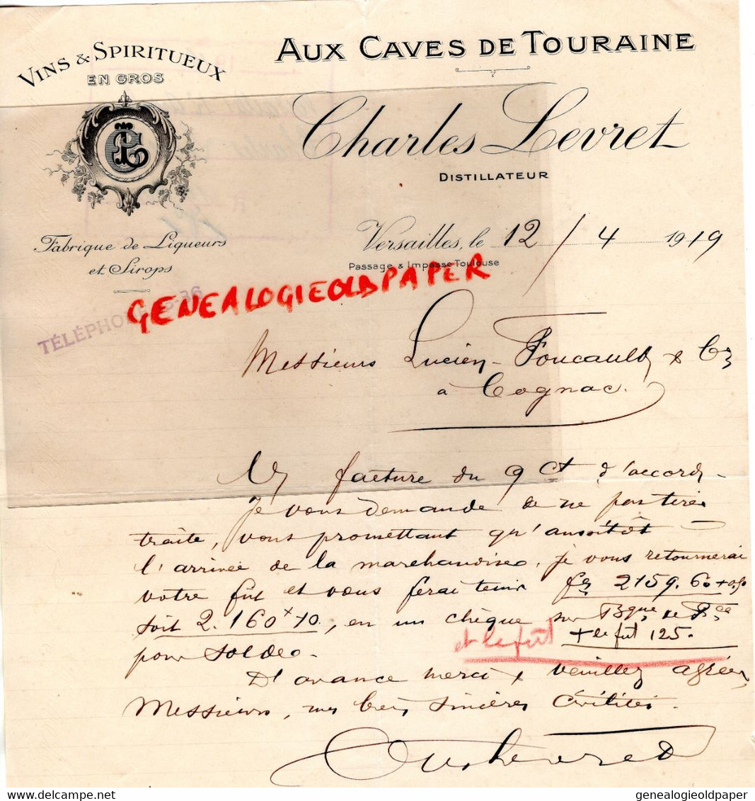 78- VERSAILLES- RARE LETTRE MANUSCRITE SIGNEE CHARLES LEVRET 1919- AUX CAVES DE TOURAINE-VINS SPITITUEUX-FOUCAULD COGNAC - Alimentos