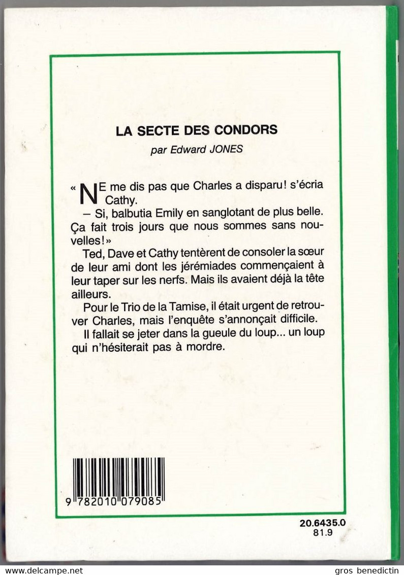 Hachette - Bibliothèque Verte - Edward Jones - Série Du Trio De La Tamise - "La Secte Des Condors" - 1981 - #Ben&Trio - Bibliotheque Verte