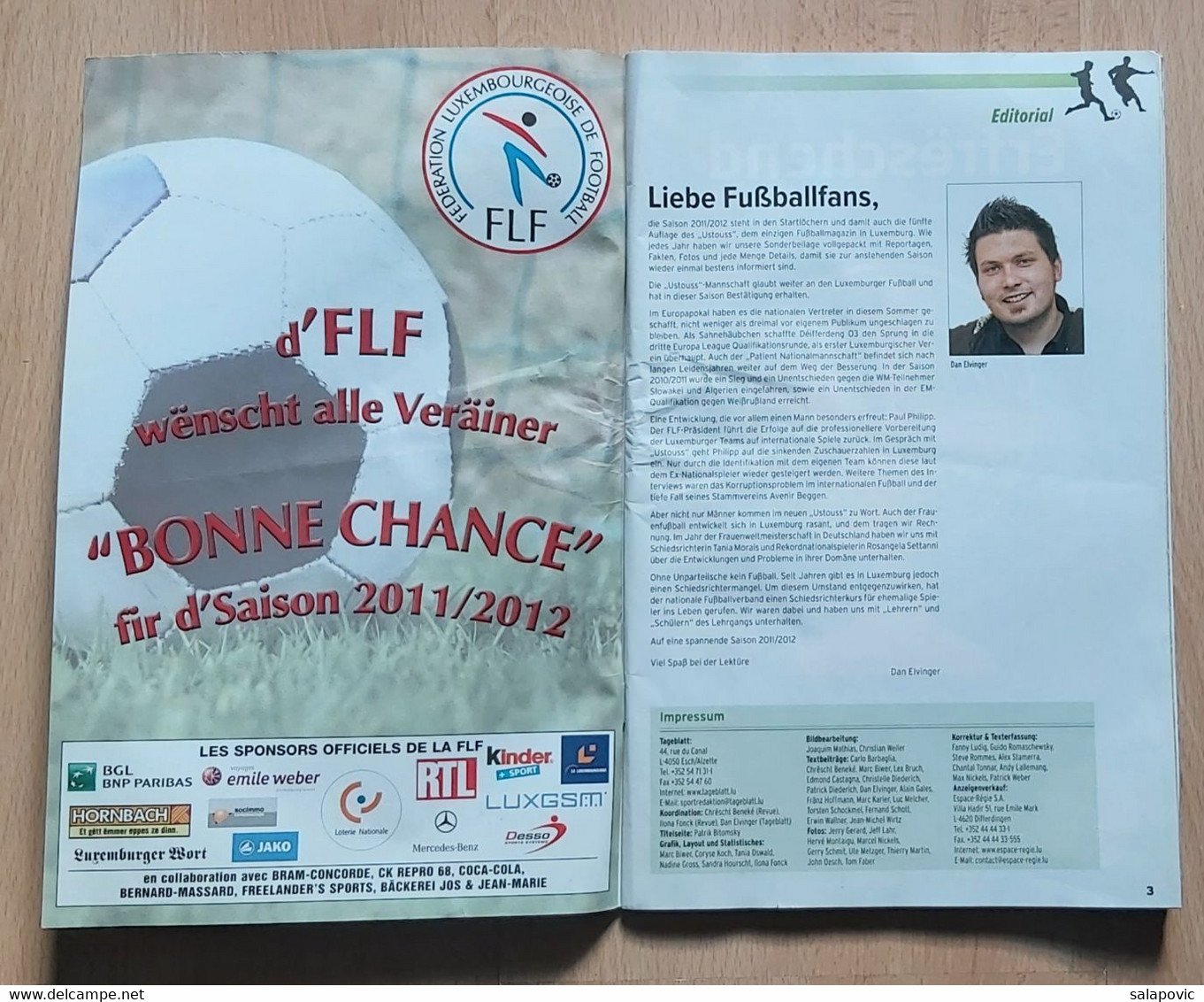 Luxembourg Tageblatt Ustouss De Fussballmagazin Saison 2011/2013 BGL Ligue Und Ehrenpromotion Football - Boeken