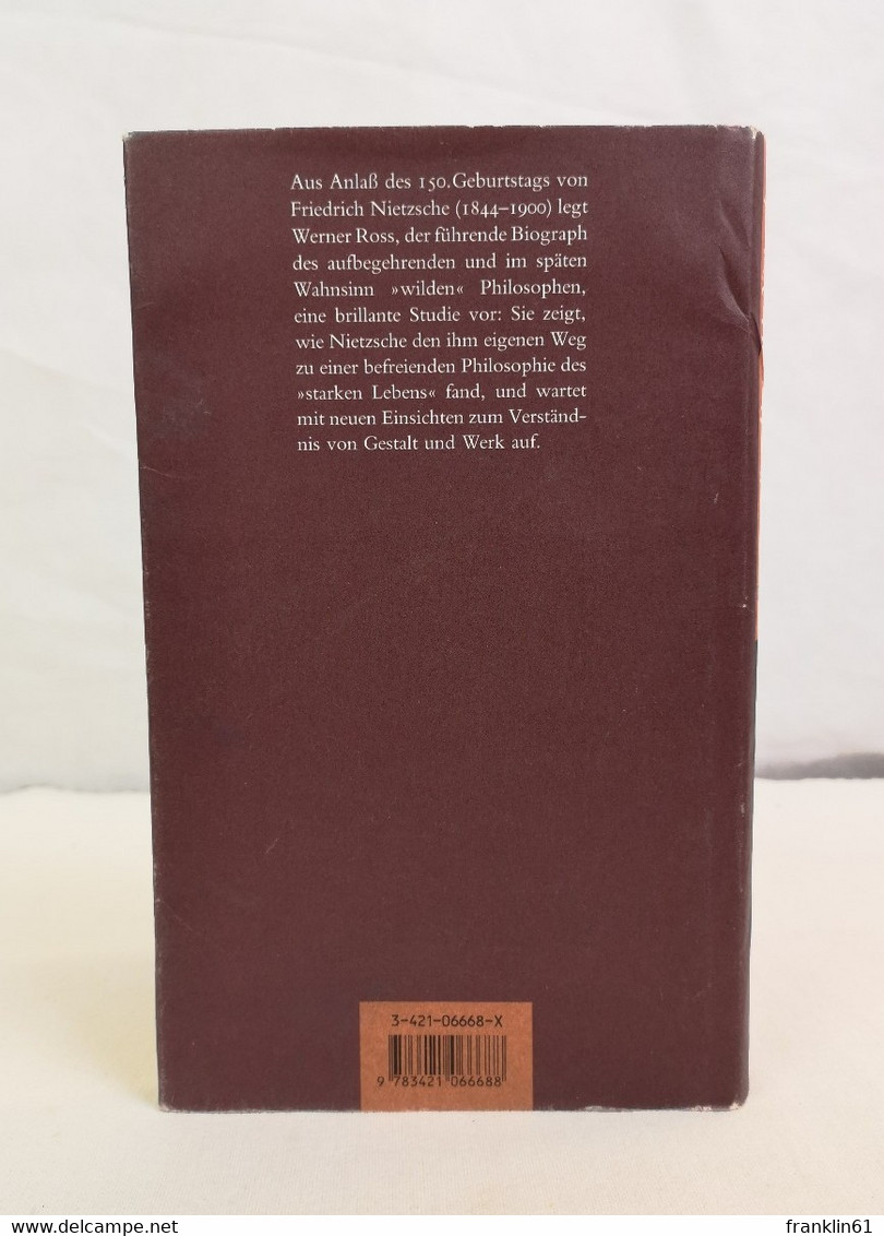 Der Wilde Nietzsche Oder Die Rückkehr Des Dionysos. - Philosophie