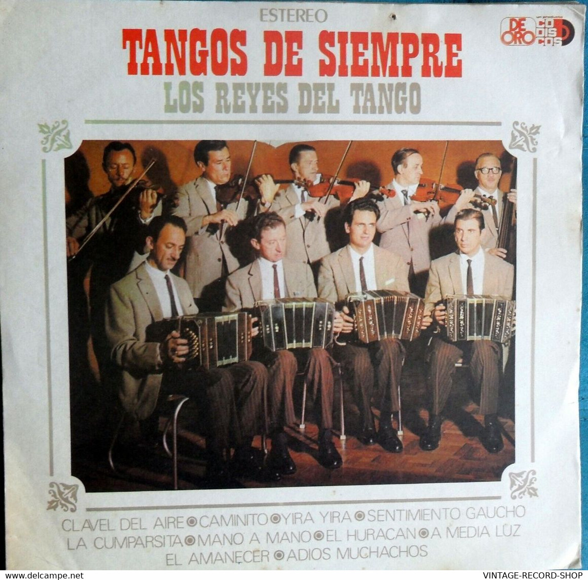 TANGO:TANGOS DE SIEMPRE LOS REYES DEL TANGO-MANO A MANO-CAMINITO-LA CUMPARSITA- VG-PO VINYL TREASURES - World Music