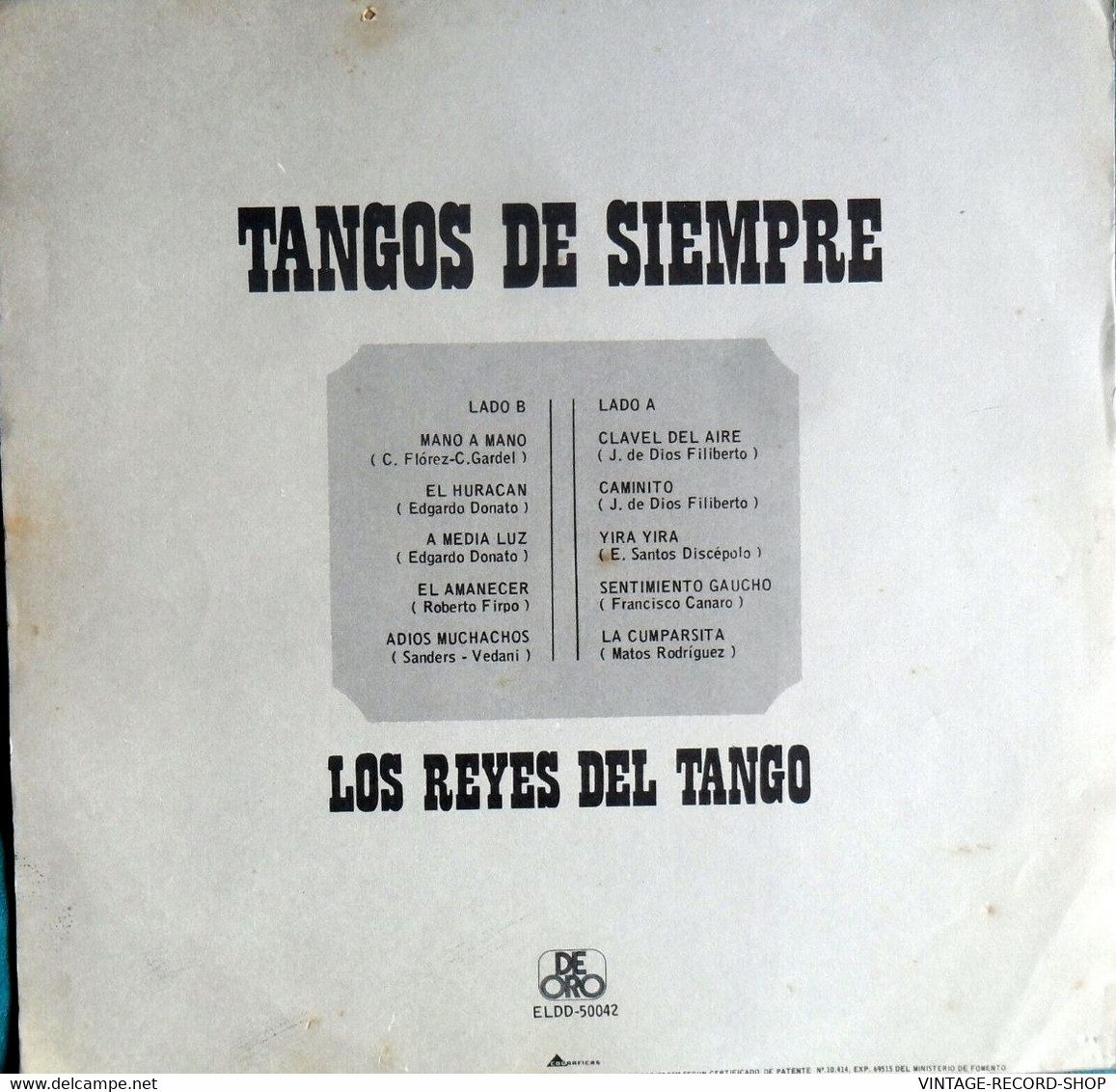 TANGO:TANGOS DE SIEMPRE LOS REYES DEL TANGO-MANO A MANO-CAMINITO-LA CUMPARSITA- VG-PO VINYL TREASURES - World Music