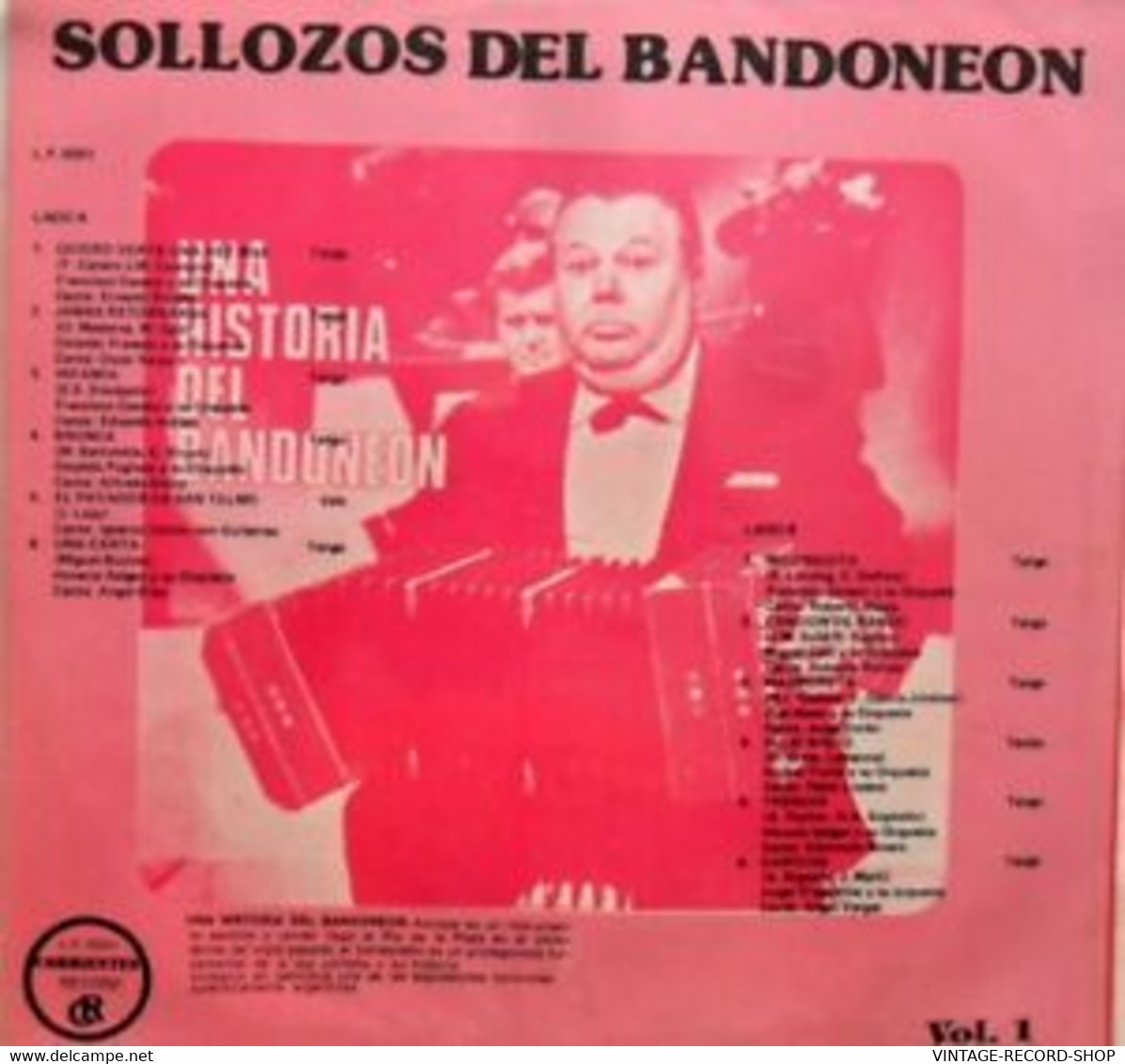 TANGO:SOLLOZOS DEL BANDONEONUNA HISTORIA DEK BANDONEON" ANIBAL TROILO VOL.1 CORRIENTES - Musiques Du Monde