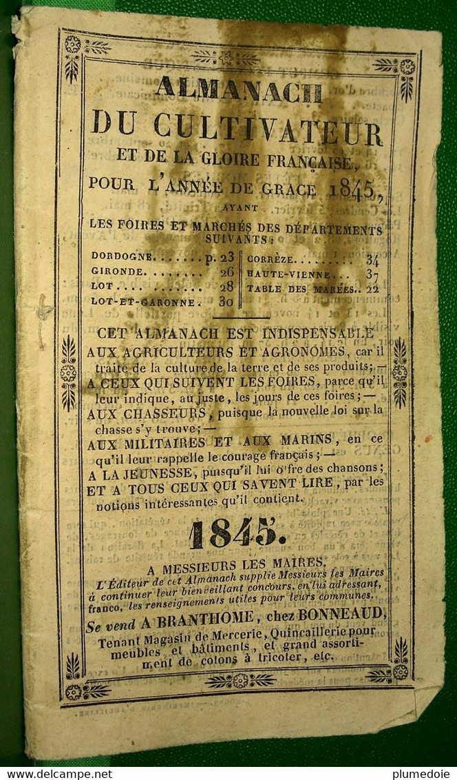 RARE ALMANACH DU CULTIVATEUR ET DE LA GLOIRE FRANCAISE POUR L ANNEE DE GRÂCE 1845 . à BRANTHOME Chez BONNEAUD - Klein Formaat: ...-1900