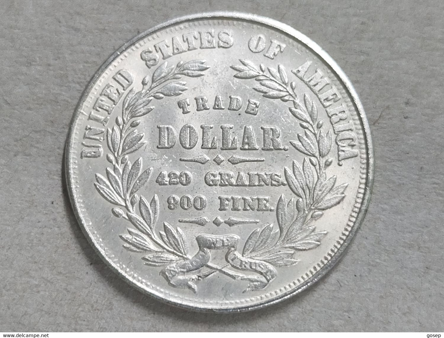 U.S.A-UNITED STATES USA $1 WREATH FRONT WOMAN BACK 1872 REPRODUCTION !!! -(3)-IN AG SILVER V READ DESCRIPTION CAREFULLY - 1873-1885: Trade Dollars (Dollaro Da Commercio)