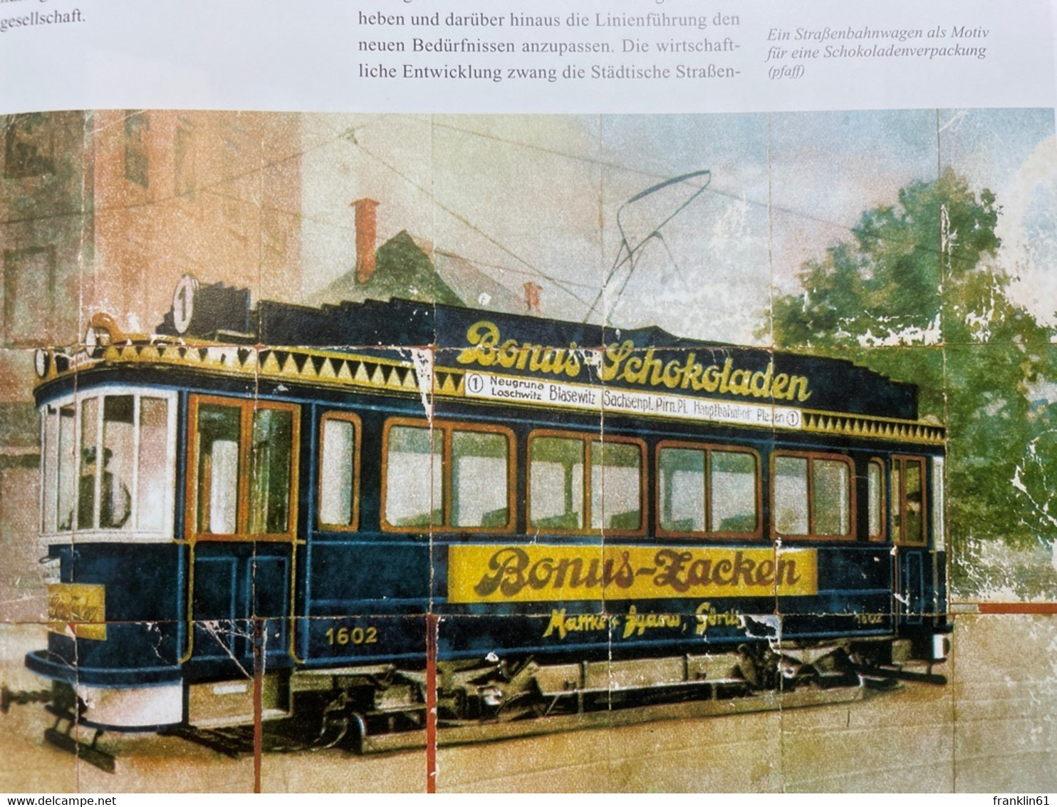 Von Kutschern Und Kondukteuren : Die Geschichte Der Straßenbahn Zu Dresden Von 1872 Bis 1997. - Transport