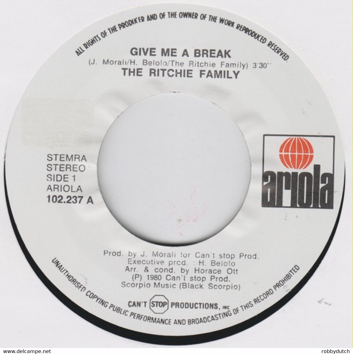 * 7" * RITCHIE FAMILY - GIVE ME A BREAK (Holland 1980) - Soul - R&B