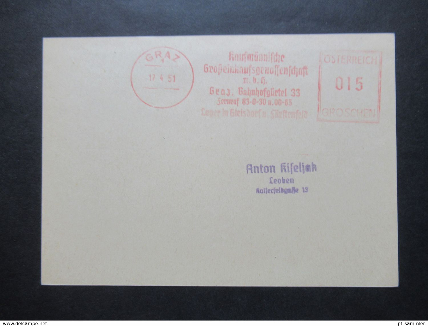 Österreich PK Aptierter Freistempel Kaufmännische Großeinkaufsgenossenschaft Graz 1x Auf Alter Feldpostkarte - Covers & Documents