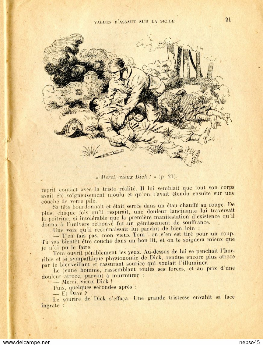 39-45.Vagues d'Assauts sur la Sicile.esprit de propagande de guerre très germanophobe.glorification d'exploits