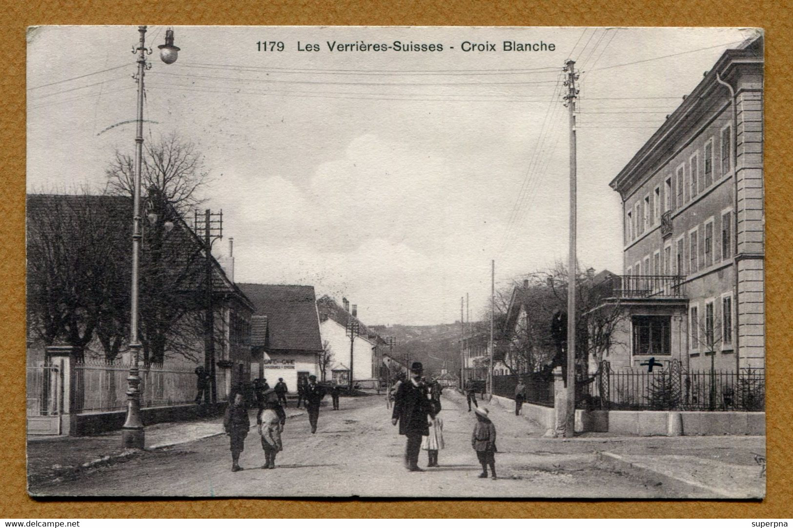 LES VERRIERES-SUISSES : " CROIX BLANCHE " - Les Verrières