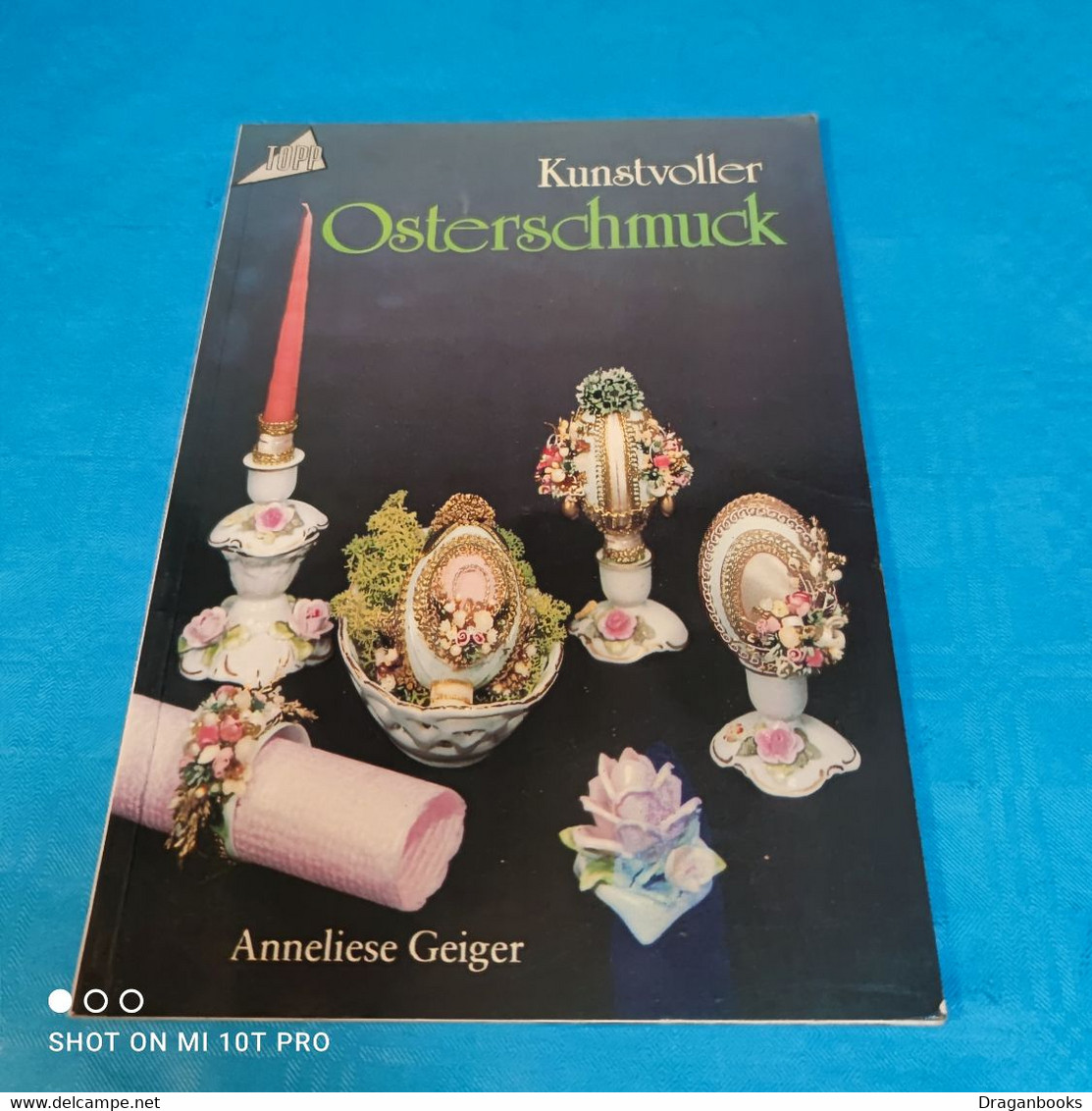 Anneliese Geiger - Kunstvoller Osterschmuck - Andere & Zonder Classificatie