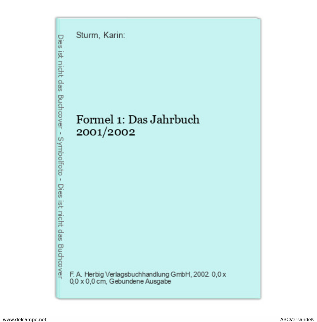 Formel 1: Das Jahrbuch 2001/2002 - Sport