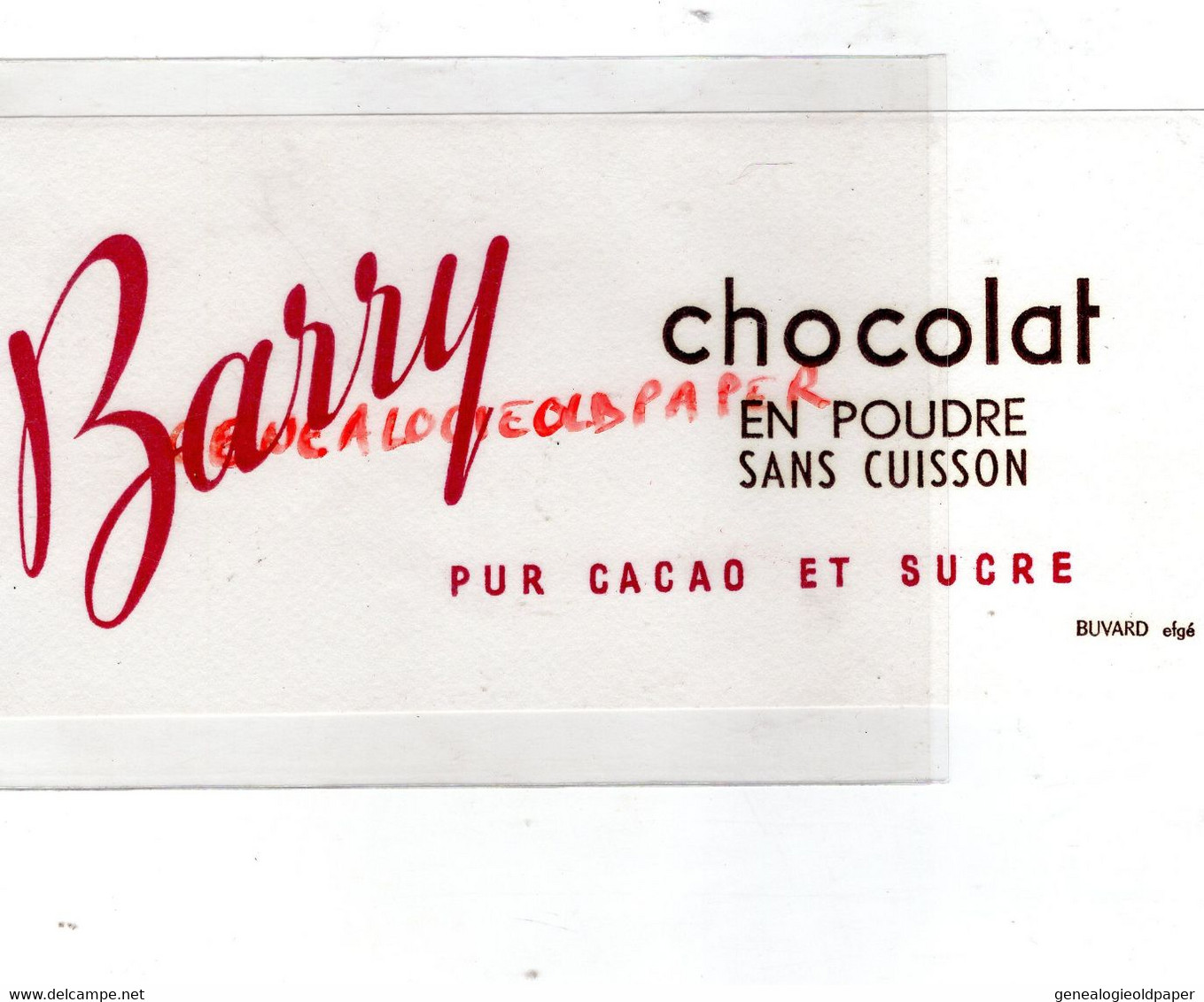 CHOCOLAT- BUVARD CHOCOLAT BARRY EN POUDRE SANS CUISSON -PUR CACAO ET SUCRE- EFGE VALENCIENNES - Cacao