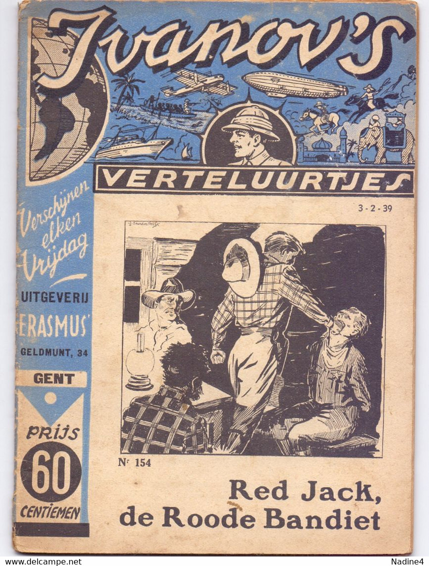 Tijdschrift Ivanov's Verteluurtjes - N° 154 - Red Jack , De Rode Bandiet - Sacha Ivanov - Uitg. Erasmus Gent - 1939 - Jeugd