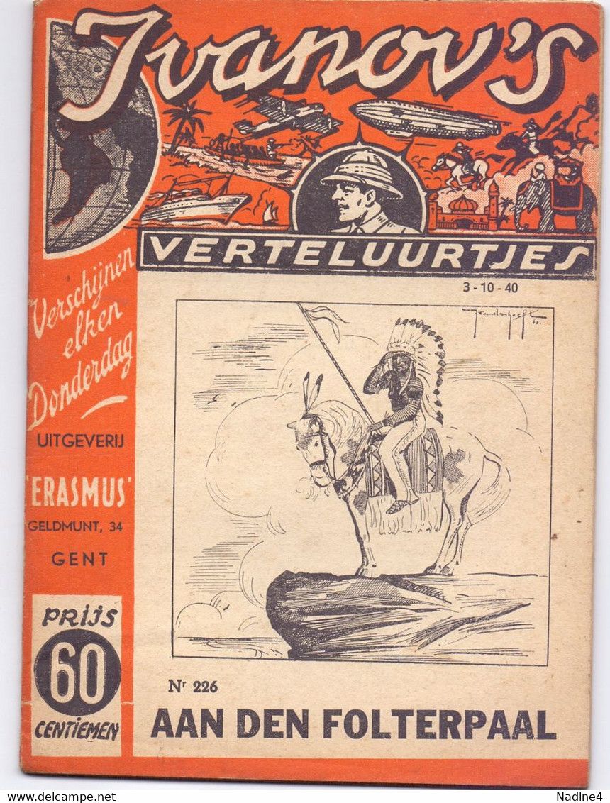 Tijdschrift Ivanov's Verteluurtjes - N° 226 - Aan De Folterpaal - Sacha Ivanov - Uitg. Erasmus Gent - 1940 - Jeugd