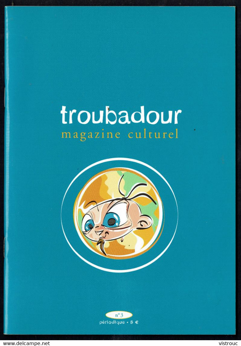 TROUBADOUR Magazine N° 3 - Edit. NEA - D. POLYCHRONIDIS - Sommaire En Scan 3. - Picsou Magazine