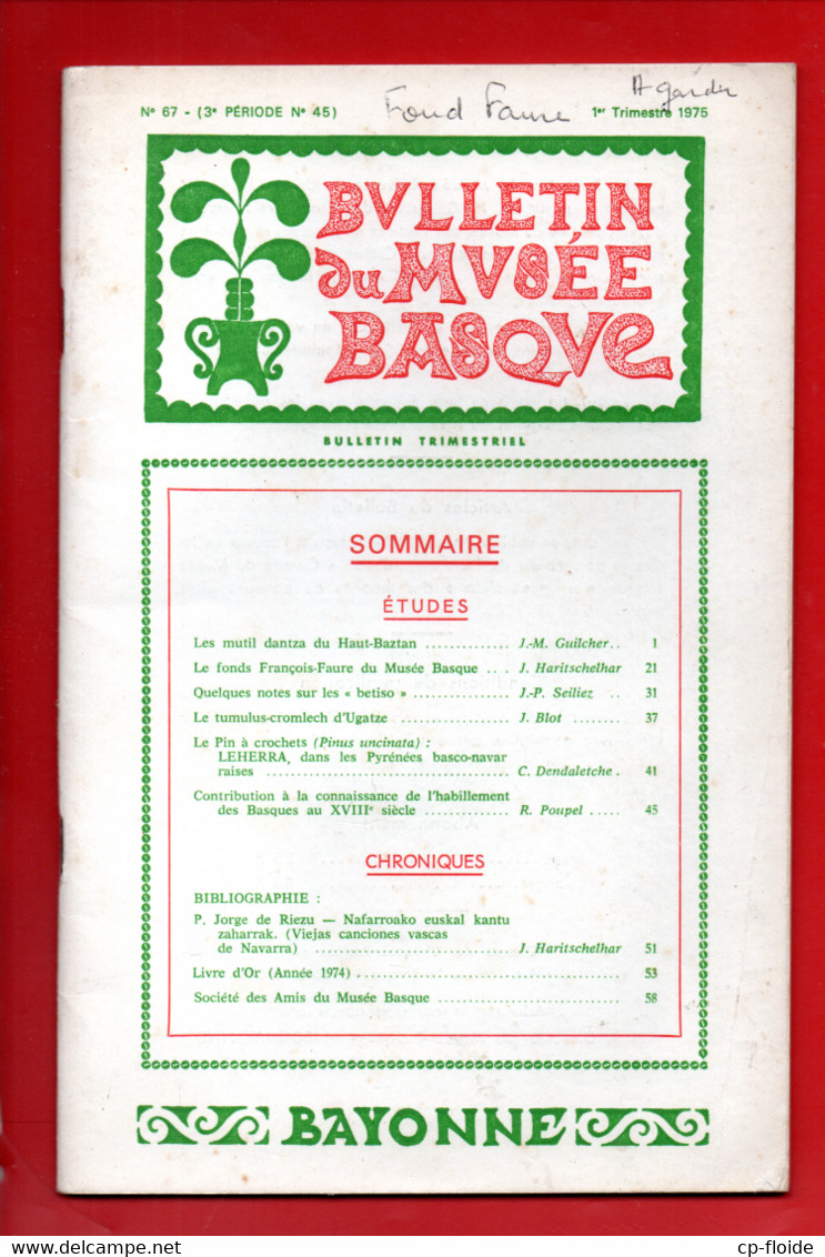 64 - BULLETIN DU MUSÉE BASQUE N° 67 . LE FONDS DE FRANÇOIS FAURE - Ref. N°202L - - Pays Basque