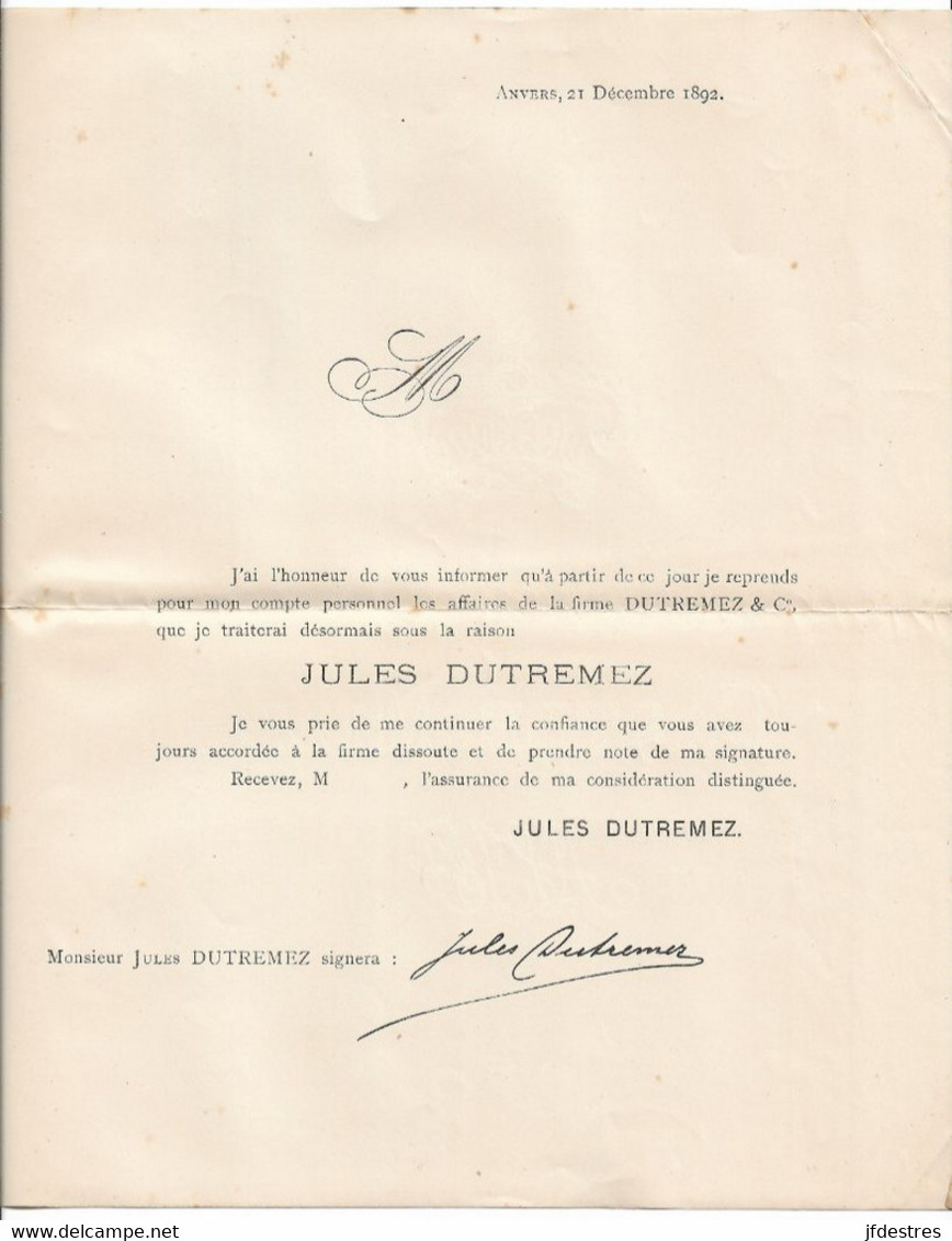 Lettres Circulaires Avec 1 Signature Manuscrits Changements Dans La Firme Dutremez , Anvers, Agents De Change 1890-1892 - 1800 – 1899