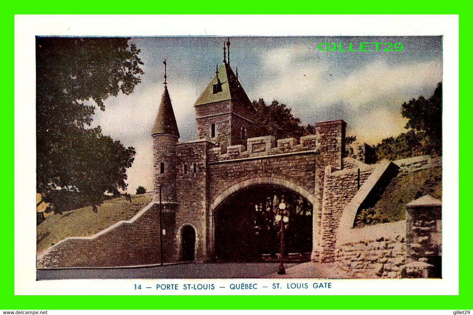 QUÉBEC - PORTE ST-LOUIS - ST LOUIS GATE - LORENZO AUDET ENR. ÉDITEUR No 14 - - Québec – Les Portes