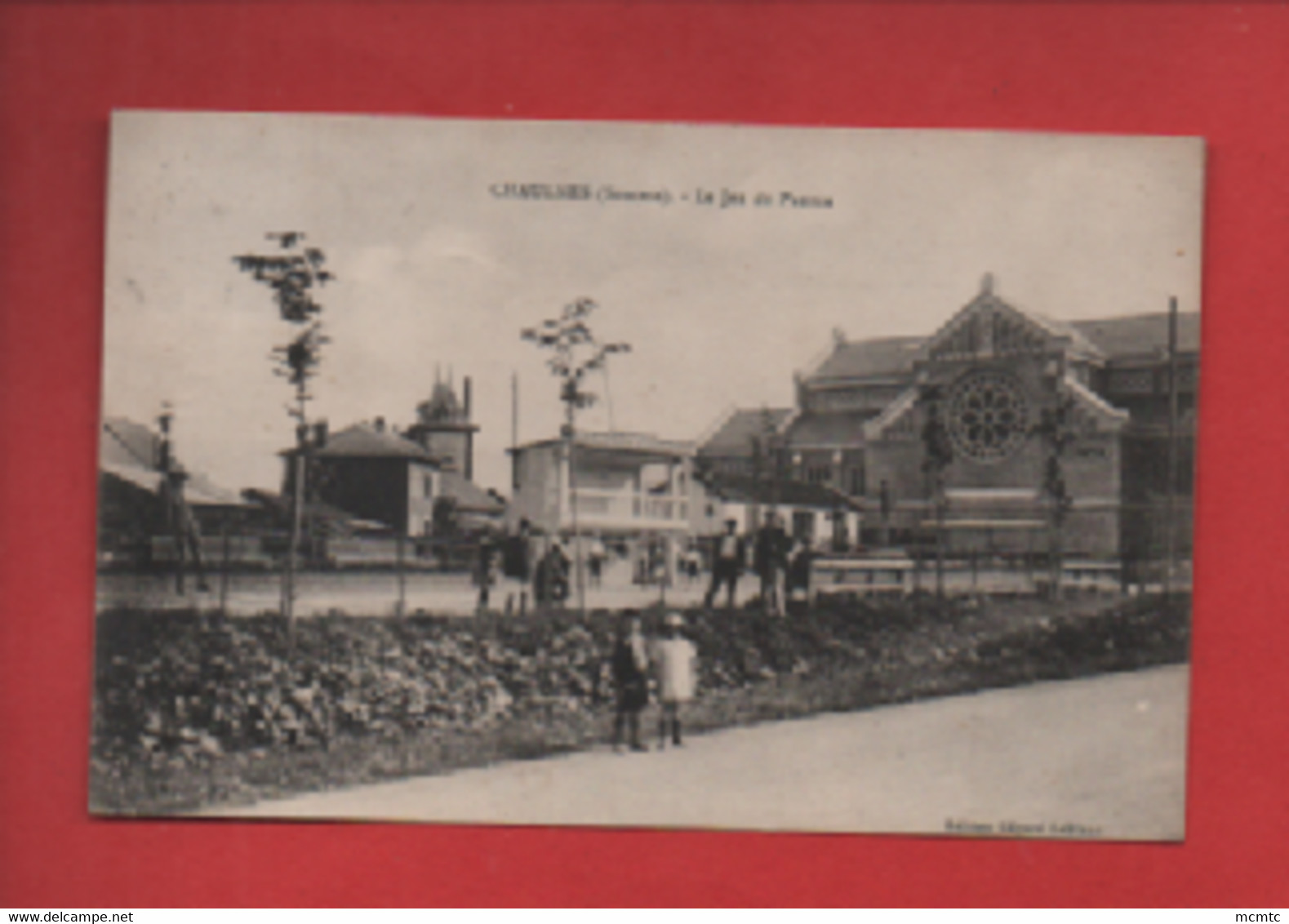 CPA - Chaulnes -(Somme) - Le Jeu De Paume - Chaulnes