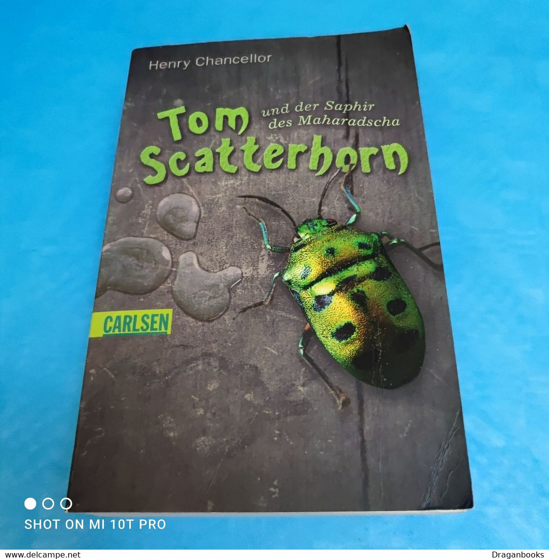 Henry Chancellor - Tom Scatterhorn Und Der Saphir Des Maharadscha - Aventure