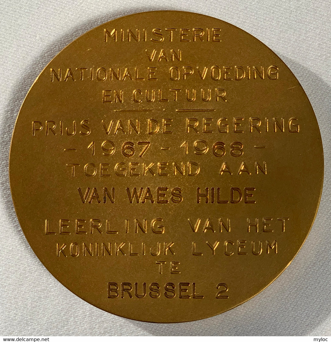 Médaille. Wilskracht. Ministerie Nationale Opvoeding. Prijs Regering 1967-1968. Leerling Koninklijk Lyceum Brussel 2 - Professionnels / De Société