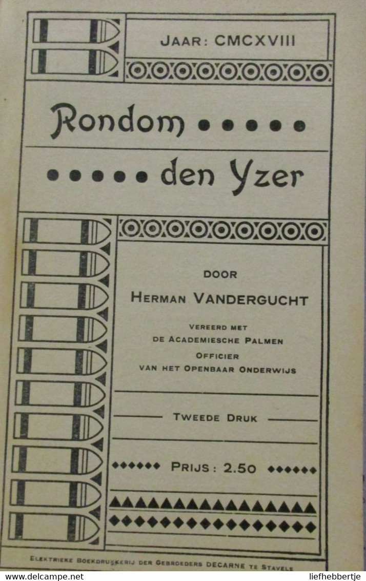 Rondom Den Yzer - Door Herman Vandergucht Uit Lo - 1918    - Oorlog 1914-1918 - Guerre 1914-18