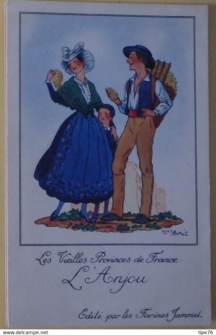 Vieilles Provinces De France L'Anjou Illustrateur Jean Droit Costume  - Publicité Au Dos Farines Jammet - Droit