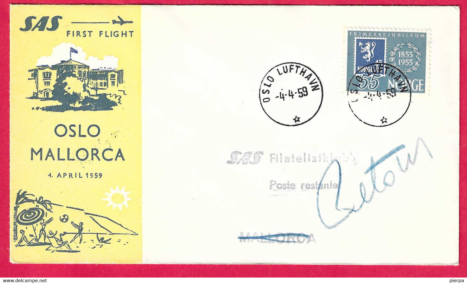 NORVEGIA - FIRST POLAR FLIGHT SAS FROM OSLO TO MALLORCA * 4.4.59* SU BUSTA UFFICIALE - Storia Postale