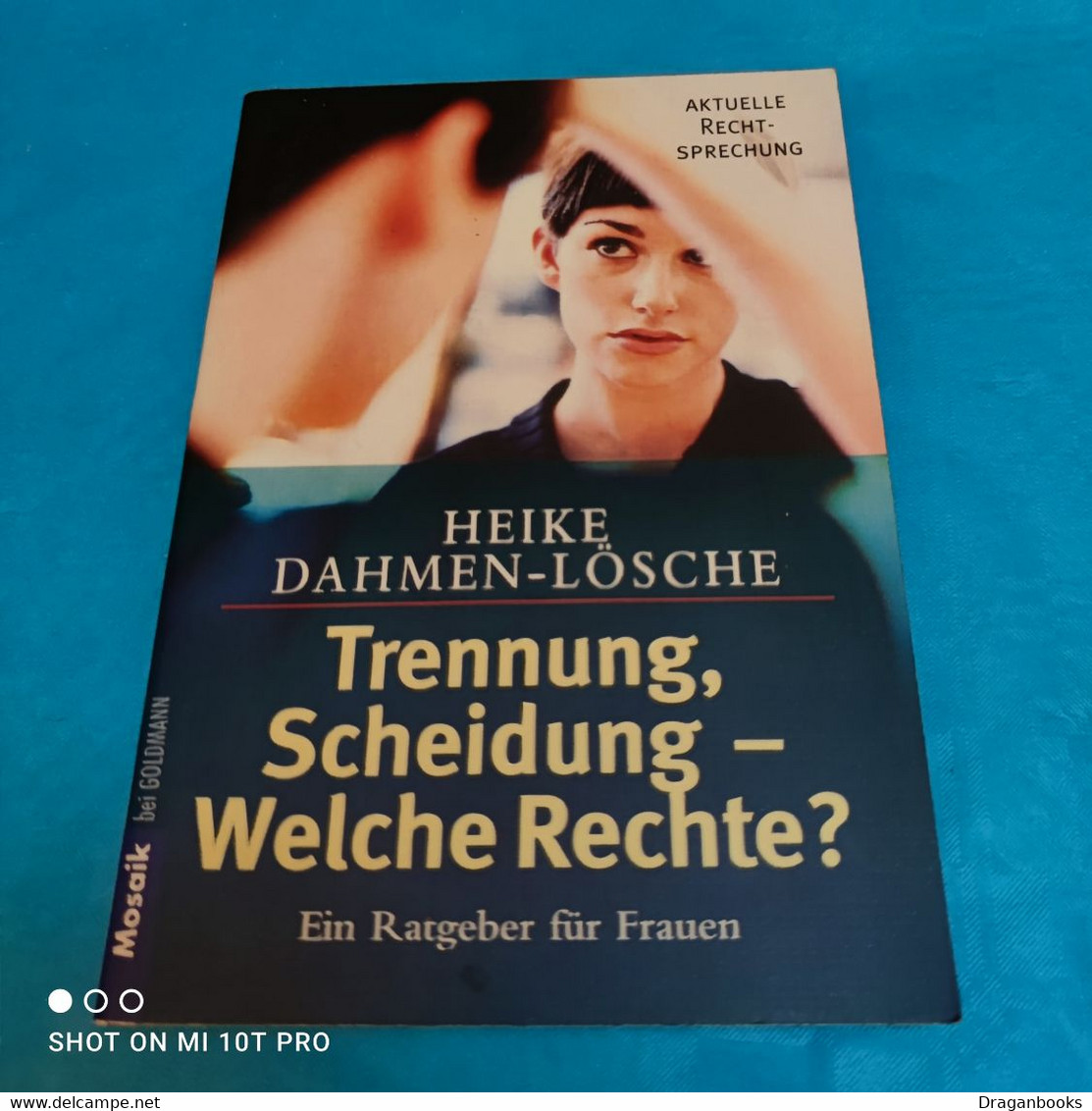 Heike Dahmen-Lösche - Trennung Scheidung - Welche Rechte - Psychologie