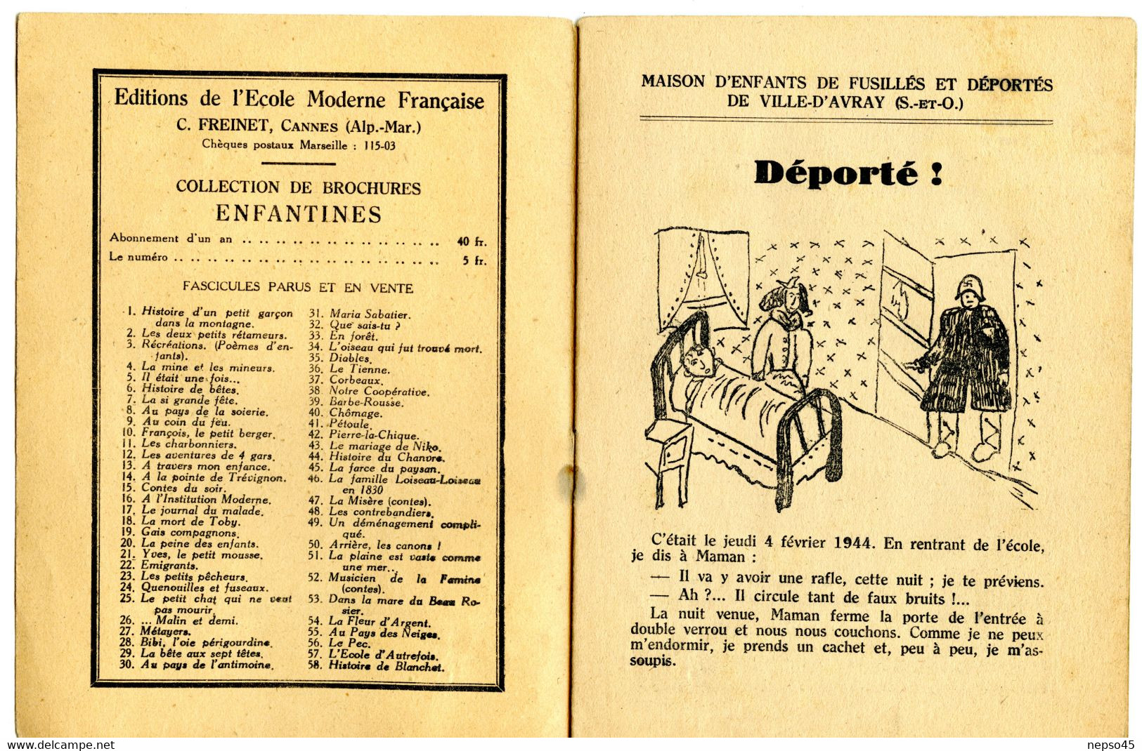 Enfantines.maison D'enfants De Fusillés Et Déportés De Ville-d'-Avray Seine Et Oise. DÉPORTÉ ! Dessins D'élèves.1946. - Francese