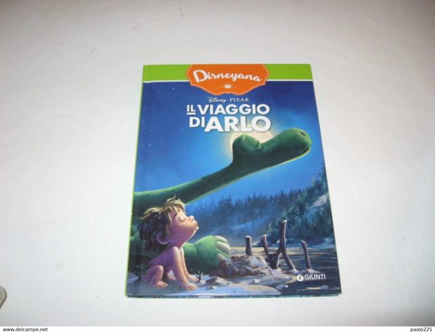 IL VIAGGIO DI ARLO - EDIZIONE GIUNTI - DISNEY PIXAR - STORIA DISNEY - Bambini