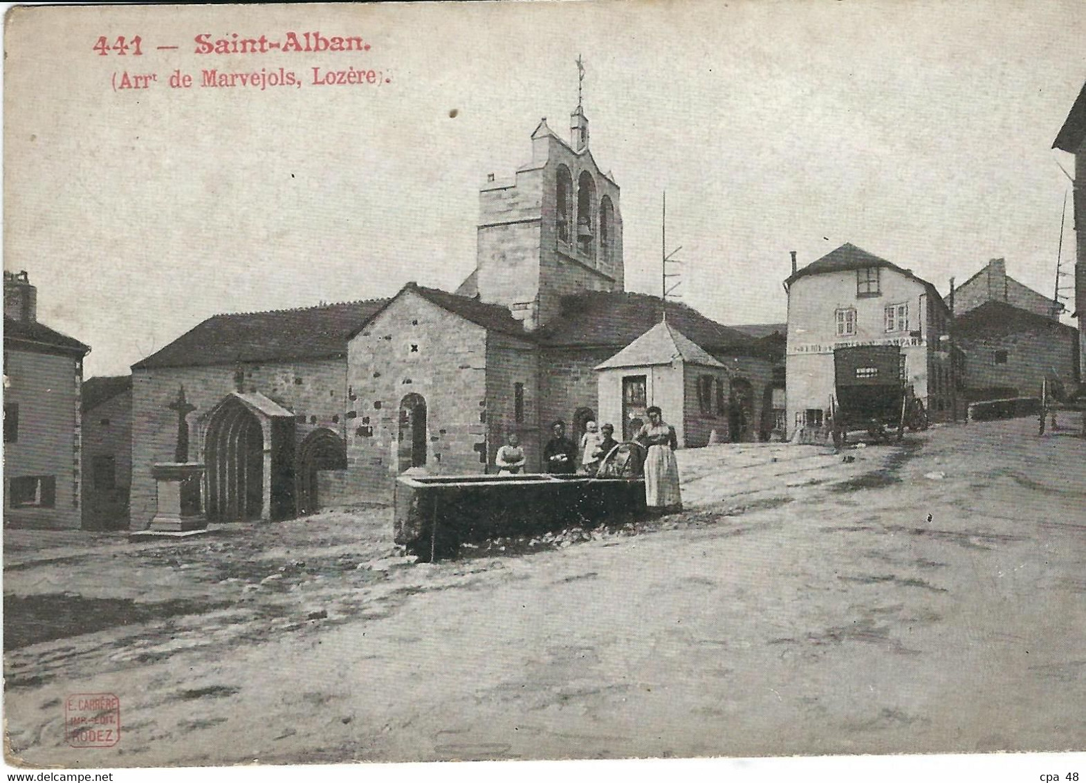 LOZERE : St Alban, La Place - Saint Alban Sur Limagnole