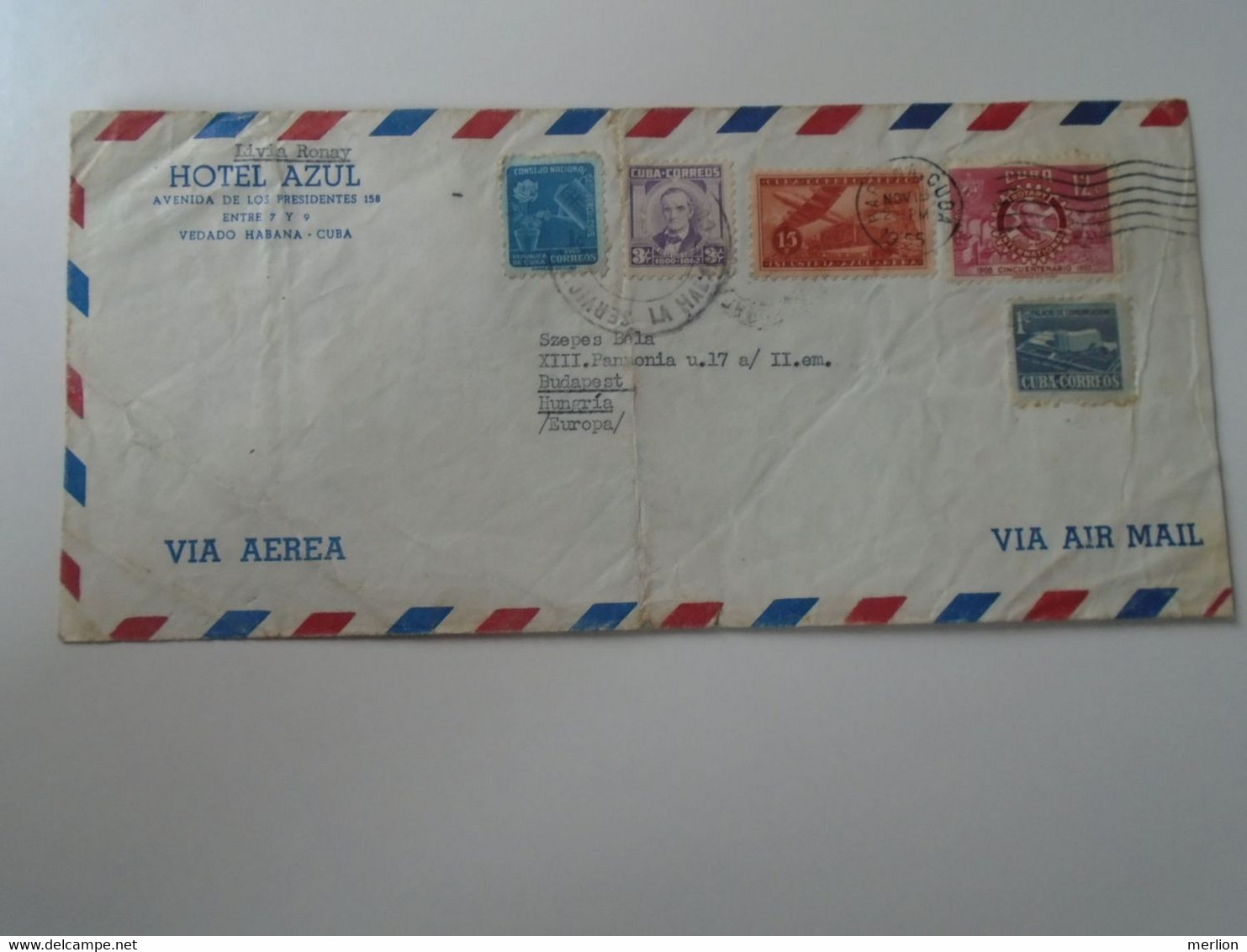 ZA399.17    CUBA   Airmail Cover -  Cancel 1955  Hotel AZUL,  Habana  Livia Ronay    Sent To Hungary - Brieven En Documenten